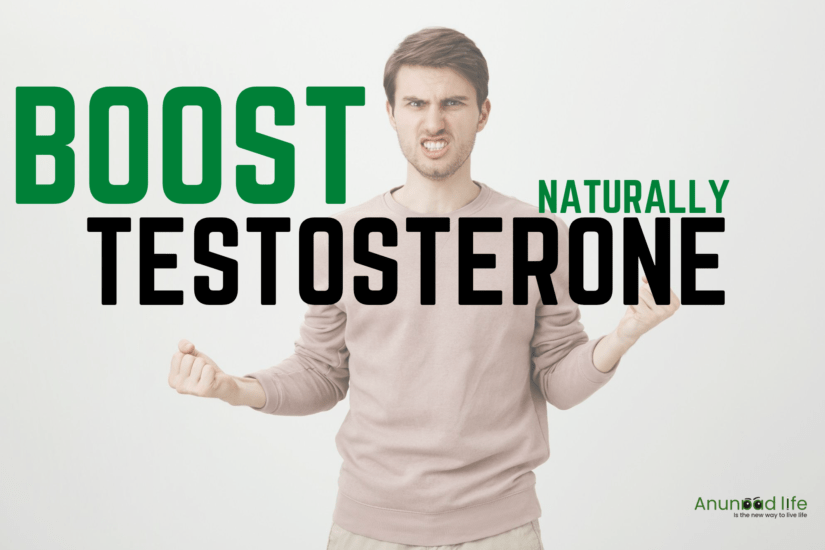 How To Boost Testosterone Naturally?